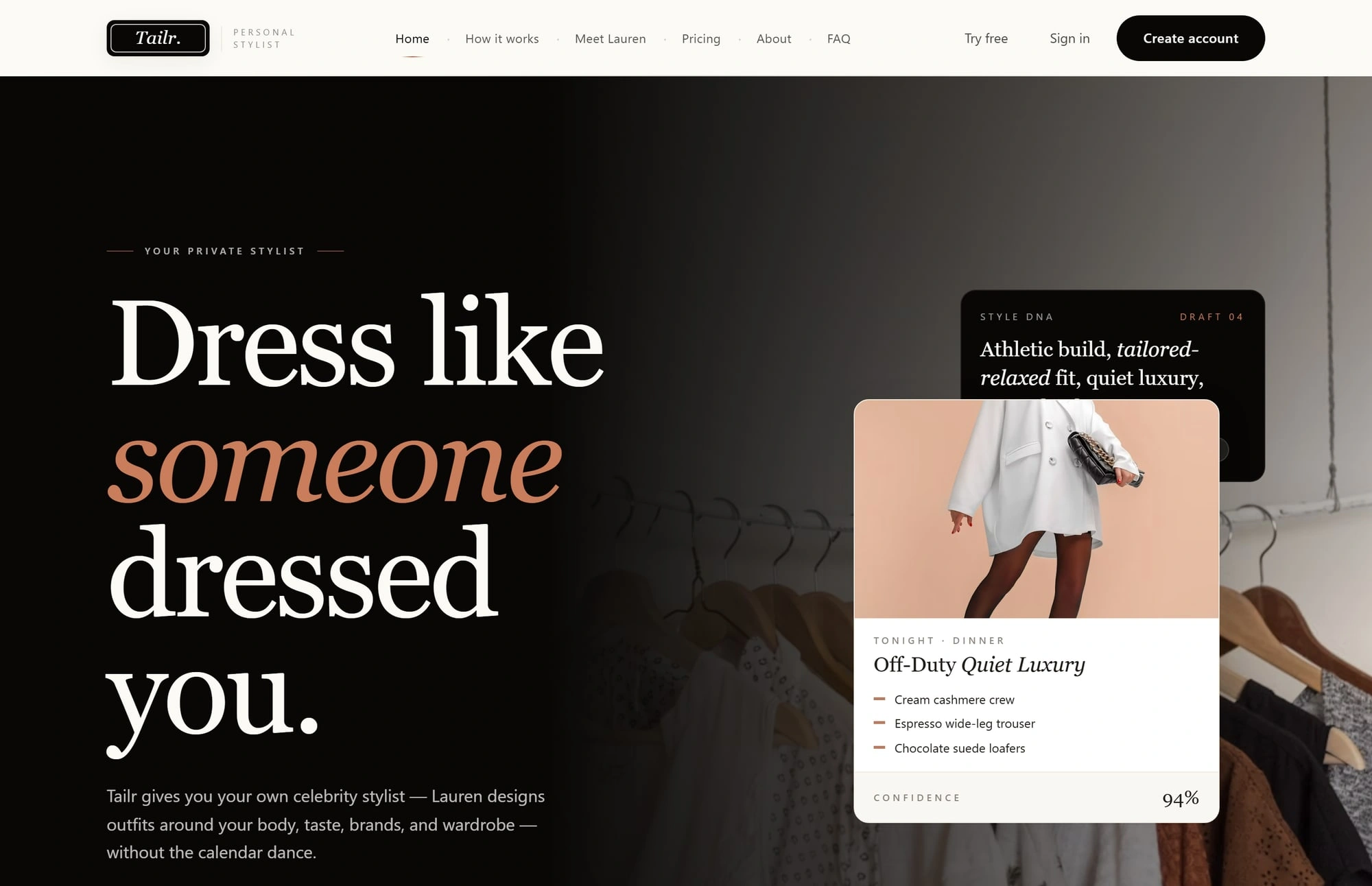 The Tailr home page: “Dress like someone dressed you”, with a generated outfit card